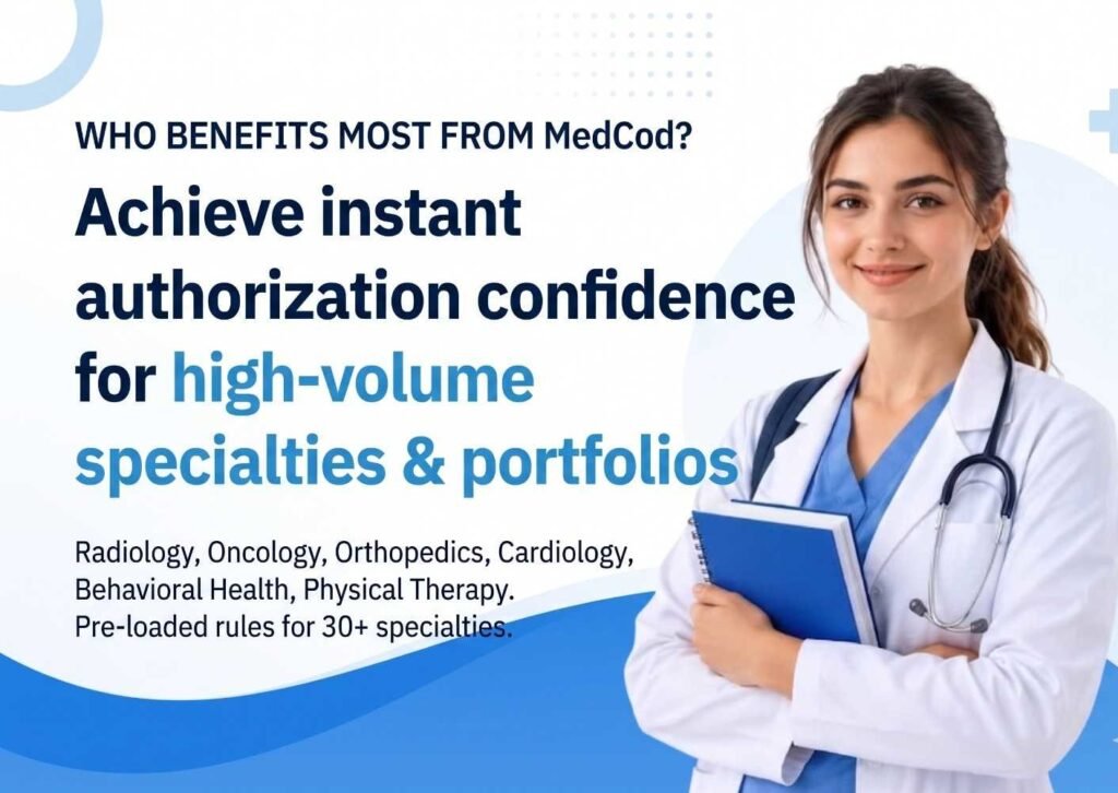 Who Benefits Most from MedCod Eligibility & Prior Authorization